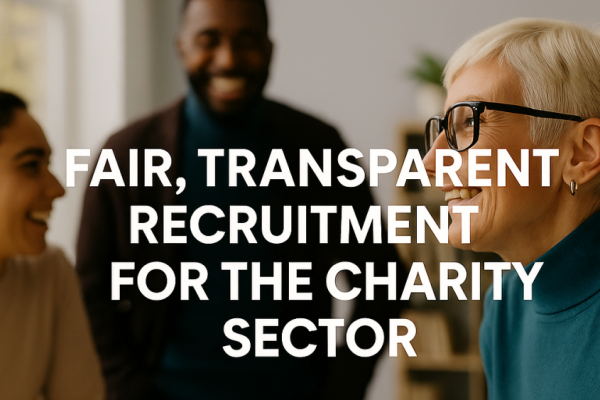 The Truth About Recruitment Fees in the UK Charity Sector – What Are You Really Paying For?